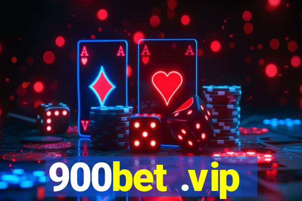 900bet .vip